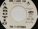 THE TEMPTONES ,GIRL I LOVE YOU ARCTIC 130 45 RPM 7