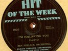 Two BEN POLLACK ORCH Hit Of The Weeks JACK TEAGARDEN