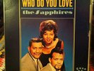 The Sapphires-Who Do You Love LP