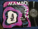 *PETE TERRACE- Mambo Jazz 1956 LP on Tico Strong Mint-