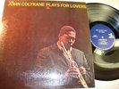 Jazz LP John Coltrane “Plays For Lovers” Mono