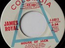rare Soul 45 JAMES ROYAL house of jack COLUMBIA