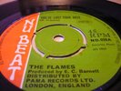 FLAMES YOU'VE LOST YOUR DATE / LITTLE GIRL NU BEAT ?