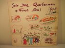 SIR JOE QUARTERMAN & FREE SOUL GSF original press