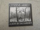 CITIZENS ARREST a light in the darkness 7 NYHC sxe STP
