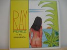 RAY PEREZ Y SU ORQUESTA