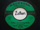 Black Gospel 45 Pilgrim Jubilee Singers Nashboro EX 