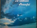 * AL JOHNSON Peaceful  PRIVATE MODERN SOUL LP?