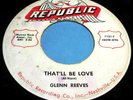 GLENN REEVES That'll Be Love 45 Rockabilly Listen