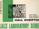 HALL OVERTON JAZZ LABORATORY SERIES SIGNAL PHIL WOODS