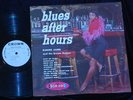 Elmore James & the Broom Dusters BLUES After Hours LP