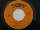 LAURENE LAVALLIS LOVE DON'T CHANGE/KEY...LOVE Soul 45