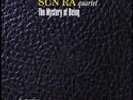 Sun Ra Quartet THE MYSTERY OF BEING  (3-LP BOX SET) NEW