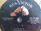 Elvis Don't / I Beg of You 78 RARE RCA Victor 20-7150