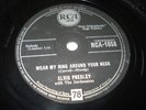ELVIS PRESLEY-WEAR MY RING AROUND YOUR NECK-UK RCA.1100