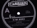 CHALICE: In My World / Mr Won't You Help Me OZ Clarion