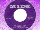 PAPPYS HAUTED HOUSE 1 MORE TIME NORTHERN SOUL GARAGE ?