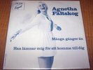 ABBA Agnetha Fältskog RARE 45 rpm Cupol  + PS 1971