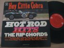 The Rip Chords LP Hey Little Cobra Hot Rod Hits