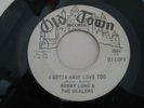 Northern Soul 45 Bobby Long & The Dealers Old Town Lbl.