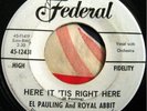 * EL PAULING Here Tis TITTYSHAKER SOUL R&B Federal 45 ?
