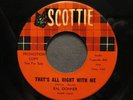 RAL DONNER THAT'S ALL RIGHT WITH ME 45 SCOTTIE VG++
