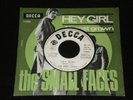 THE SMALL  FACES   --- hey girl  ---  hole cover promo