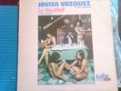 Javier Vazquez Y Su Salsa The True Alegre Salsa Lp