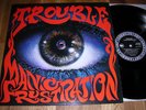 Trouble-Manic frustration LP,Def American UK 1992,mint
