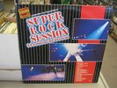 Super Rock Session 2x LP Ram Jam Boston Fleetwood Mac Journey Santana Kansas EX