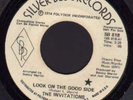 The Invitations-Look On The Good Side-'74 Soul DJ 45