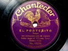 A VILLOLDO Chantecler 60285/90 TANGO 78rpm EL PORTEÑITO