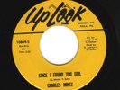 CHARLES MINTZ Since I Found You Girl NORTHERN SOUL GEM