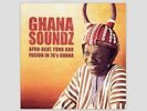 Ghana Soundz (2-LP) Soundway - Afro-beat & Funk Comp