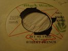 Robert French Set Me Free Shaka Steppers 7