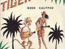 TIGER GOES CALYPSO- CARLOS MALCOLM SPARROW MERRYMEN LP?