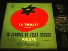 LOUIS DE FUNES/LA TOMATE/LE JOURNAL DE JULES RENARD/