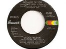 JACKIE WILSON 45 BECAUSE OF YOU VG NORTHERN SOUL