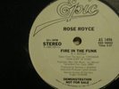 ROSE ROYCE- STILL IN LOVE /FIRE IN THE FUNK.WHITE PROMO