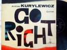ANDRZEJ KURYLEWICZ QUINTET GO RIGHT MUZA 1963 JAZZ LP