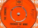 THE ZOMBIES*FRIENDS OF MINE*PSYCH*LISTEN TO BOTH TRACKS