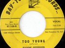 rare Soul R&B 45 EUGENE JEFFERSON too young BAY-TONE