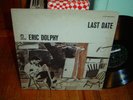 ORIG  ERIC DOLPHY LP LAST DATE 1ST PRESSING LIMELIGHT