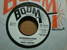 SOUL 45 DEAN PARRISH Determination   CLICK TO HEAR