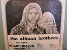 ALLMAN BROTHERS - Orig MIAMI-MACON Sessions LP NOT TMOQ