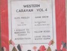 ELVIS PRESLEY SNOW, WESTERN CARAVAN 4 -JAPANESE RARE 7
