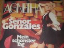 Single: Agnetha (ABBA) - Senor Gonzales, dt. gesung.1,-