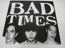 BAD TIMES LP Jay Reatard Goner RARE OOP PUNK