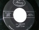 C & W/rock 45 Sleepy La Beff I'm through Vg