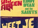 EDDY DYAN and the SAINTS - WEET JE * SUPERKNAL LUISTER